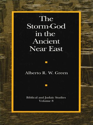 cover image of The Storm-God in the Ancient Near East